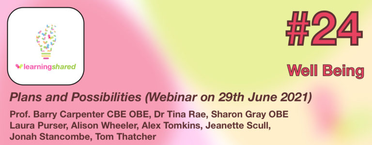 LearningShared Episode 24 Well Being Conference Plans and Possibilities (Conference 29th June 2021)